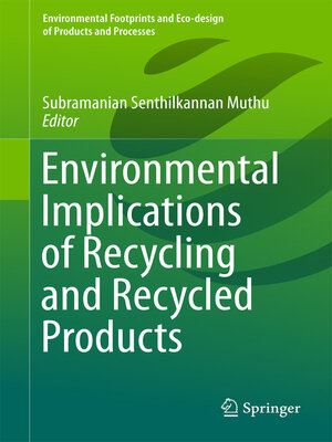 cover image of Environmental Implications of Recycling and Recycled Products
